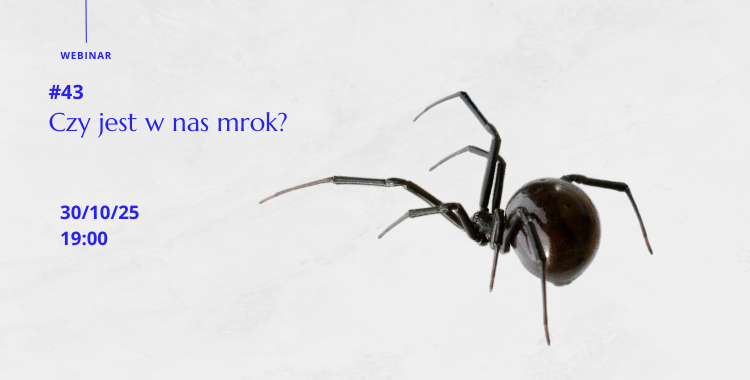 Webinar 43 - Czy jest w nas mrok?
